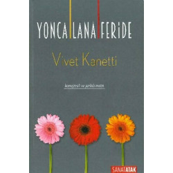 Yonca Lana Feride Vivet Kanetti