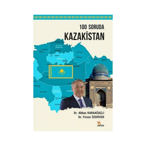 100 Soruda Kazakistan Abbas Karaağaçlı
