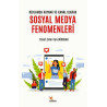 Sosyal Medya Fenomenleri - Reklamda Kaynak ve Kanal Olarak Yusuf Zafer Can Uğurhan