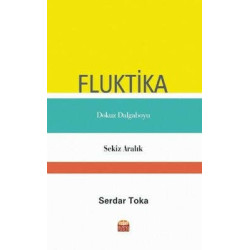 Fluktika - Dokuz Dalgaboyu - Sekiz Aralık Serdar Toka