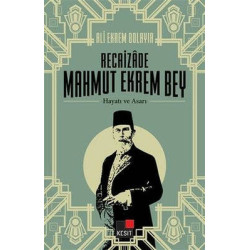 Recaizade Mahmut Ekrem Bey...