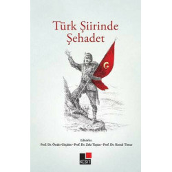 Türk Şiirinde Şehadet  Kolektif