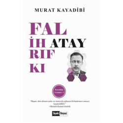 Falih Rıfkı Atay - Murat Kayadibi