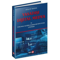 Yasadışı Dijital Medya Atalay Bahar