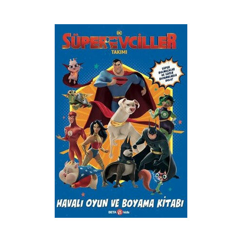 DC Süper Evciller Takımı - Havalı Oyun ve Boyama Kitabı Rachel Chlebowski