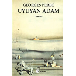 Uyuyan Adam - Georges Perec