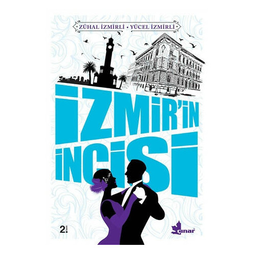İzmir'in İncisi - Zühal İzmirli