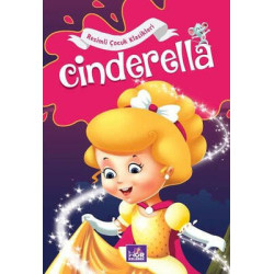 Cinderella - Resimli Çocuk Klasikleri  Kolektif