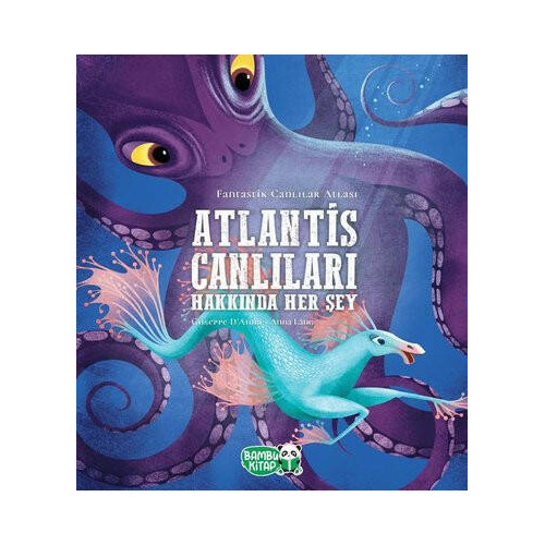 Atlantis Canlıları Hakkında Her Şey Chiara D’Anna
