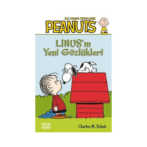 Peanuts: Linus'un Yeni Gözlükleri Charles M. Schulz