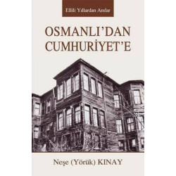 Osmanlı'dan Cumhuriyet'e -...