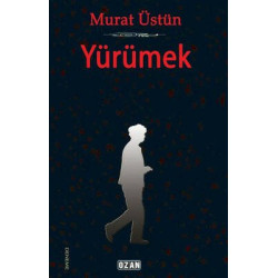 Yürümek Murat Üstün