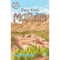 Taşın Kenti: Mardin - Bilge...