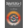 Dijital Kültür - 3  Kolektif
