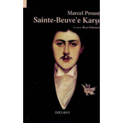 Sainte - Beuve'e Karşı Marcel Proust