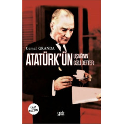 Atatürk’ün Uşağının Gizli Defteri (Tam Metin) - Cemal Granda