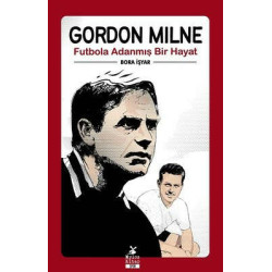 Gordon Milne - Futbola...