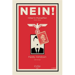 Nein! Hitlerin Muhalifleri-1935-1944 Paddy Ashdown
