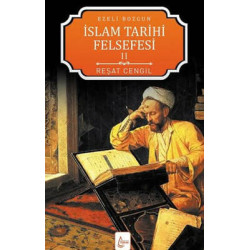 İslam Tarihi Felsefesi Ezeli Bozgun - 2 Reşat Cengil