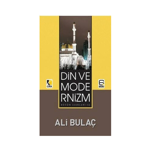 Din ve Modernizm Ali Bulaç