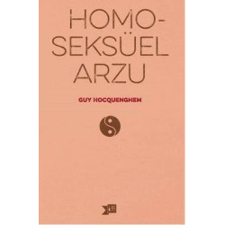 Homoseksüel Arzu Guy Hocquenghem