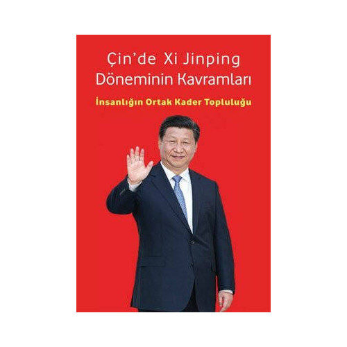 Çinde Xi Jinping Döneminin Kavramları - İnsanlığın Ortak Kader Topluluğu Zhou Mingwei