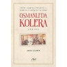 Osmanlı'da Kolera 1910 - 1911 Arzu Şahin