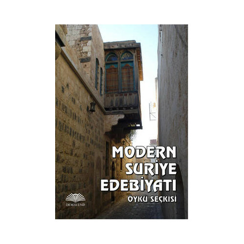 Modern Suriye Edebiyatı Öykü Seçkisi  Kolektif
