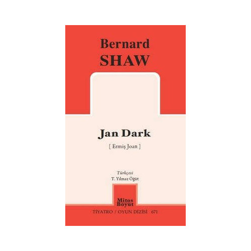 Jan Dark - Ermiş Joan - Tiyatro Oyun Dizisi 671 Bernard Shaw