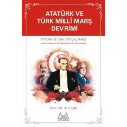 Atatürk ve Türk Milli Marş...