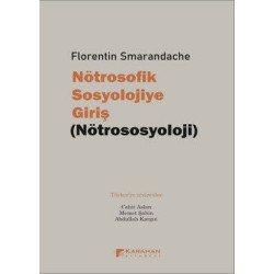 Nötrosofik Sosyolojiye Giriş - Nötrososyoloji Florentin Smarandache