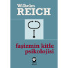 Faşizmin Kitle Psikolojisi Wilhelm Reich