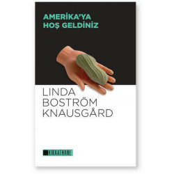 Amerika'ya Hoş Geldiniz Linda Boström Knausgard