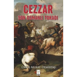 Cezzar - Son Osmanlı Tokadı...