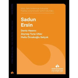 Sadun Ersin - Sözlü Tarih Yöntemiyle Türkiye'de Mobilya ve İçmimarlık Tarihini Okumak Deniz Hasırcı