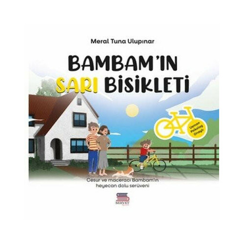 Bambam'ın Sarı Bisikleti Meral Tuna Ulupınar