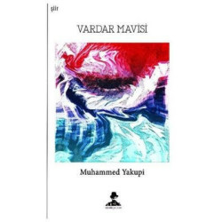 Vardar Mavisi Muhammed Yakupi