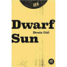 Dwarf Sun Deniz Gül