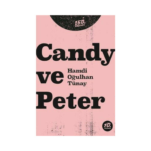 Candy ve Peter Hamdi Oğulhan Tünay