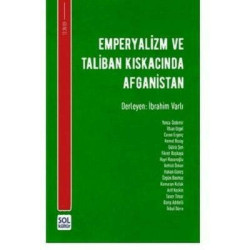 Emperyalizm ve Taliban Kiskacinda Afganistan  Kolektif
