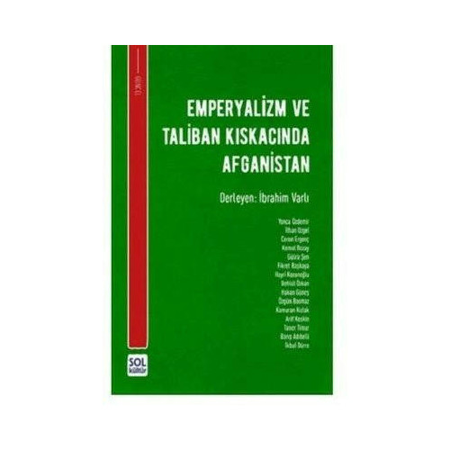 Emperyalizm ve Taliban Kiskacinda Afganistan  Kolektif