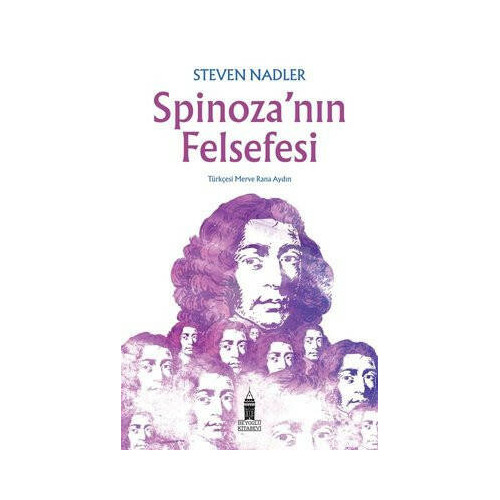 Spinoza'nın Felsefesi Steven Nadler