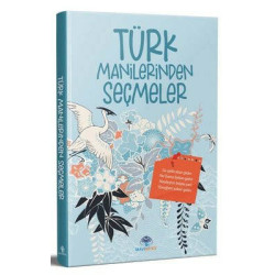 Türk Manilerinden Seçmeler...