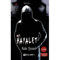 Not Hayalet - Ruhani Serisi 1 Kader Yayaset