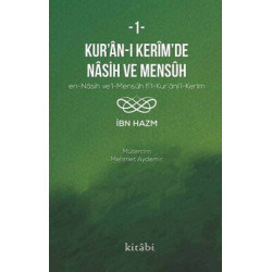 Kur'an-ı Kerim'i Nasih ve Mensuh - 1 İbn Hazm