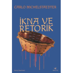 İkna ve Retorik Carlo Michelstaedter
