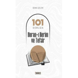 101 Soruda Kur'an-ı Kerim ve Tefsir Sema Çelem