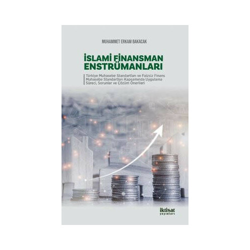 İslami Finansman Enstrümanları Muhammet Erkam Bakacak