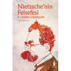 Nietzsche'nin Felsefesi R. Lanier Anderson