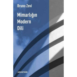 Mimarlığın Modern Dili Bruno Zevi